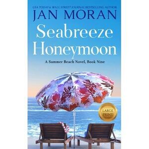 Seabreeze Honeymoon -- Jan Moran